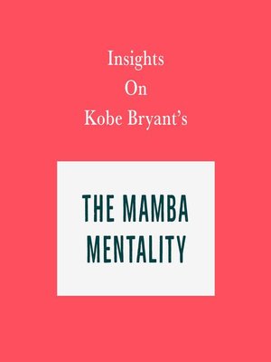 cover image of Insights on Kobe Bryant's the Mamba Mentality